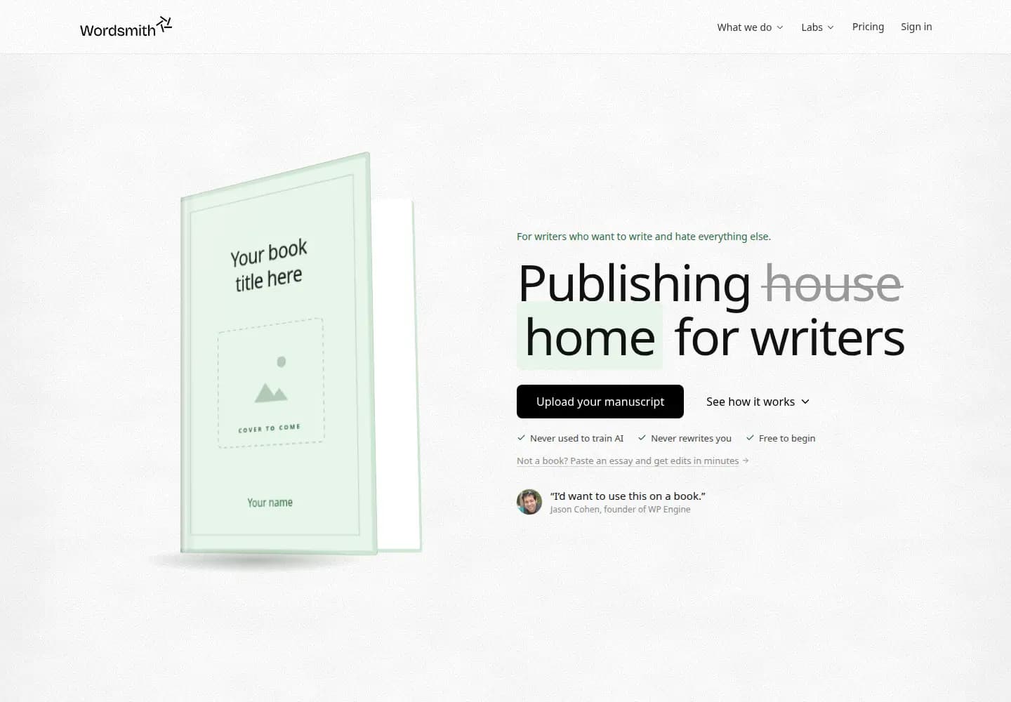 Wordsmith home page with the headline Publishing house home for writers